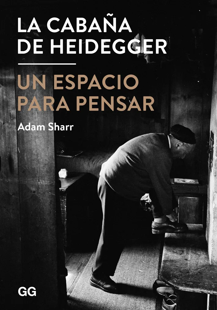 CABAÑA DE HEIDEGGER,LA -UN ESPACIO PARA PENSAR-
