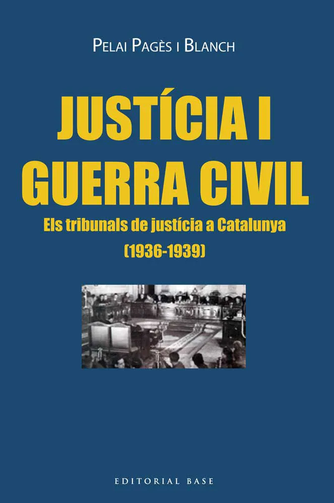 JUSTICIA I GUERRA CIVIL