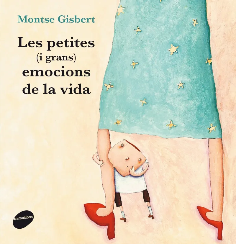PETITES I GRANS EMOCIONS DE LA VIDA,LES -ED.2015-