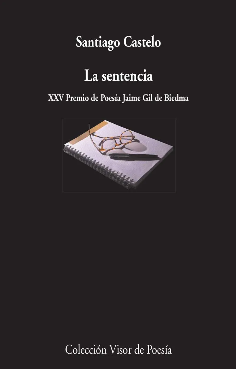 SENTENCIA,LA -XXV PREMIO DE POESIA JAIME GIL DE BIEDMA-