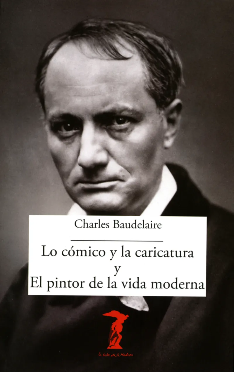 COMICO Y LA CARICATURA Y EL PINTOR DE LA VIDA MODERNA,LO