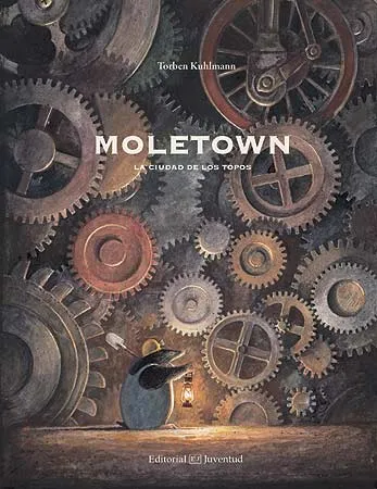 MOLETOWN LA CIUDAD DE LOS TOPOS