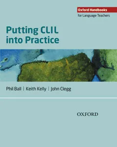 PUTTING CLIL INTO PRACTICE