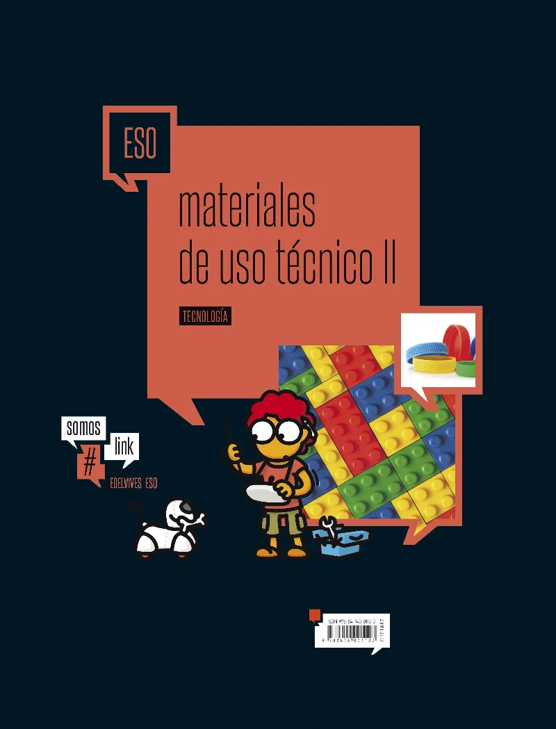 TECNOLOGÍA 2. MATERIALES DE USO TÉCNICO: PLÁSTICOS, MATERIALES PÉTREOS, MATERIALES CERÁMICOS Y NUEVOS MATERIALES