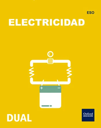INICIA DUAL TECNOLOGIA, PROGRAMACION Y ROBOTICA: TECNOLOGÍA ELECTRICIDAD