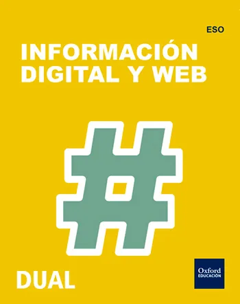 INICIA DUAL TECNOLOGIA, PROGRAMACION Y ROBOTICA: INFORMACIÓN DIGITAL Y WEB