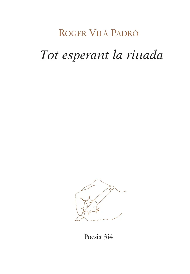 TOT ESPERANT LA RIUADA