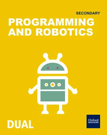 INICIA DUAL TECHNOLOGY, PROGRAMMING AND ROBOTICS: PROGRAMING AND ROBOTICS 1ºESO SB