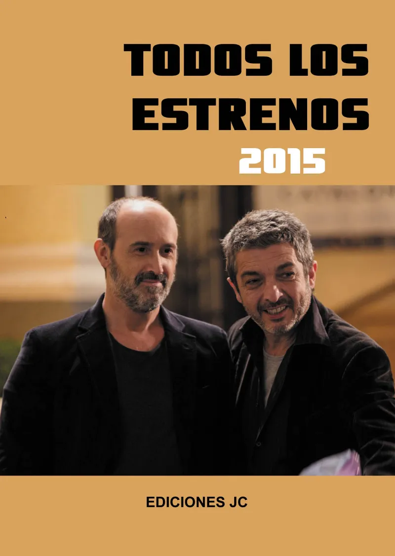 TODOS LOS ESTRENOS 2015