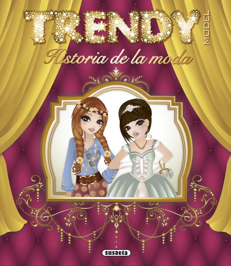 Trendy model. Historia de la moda