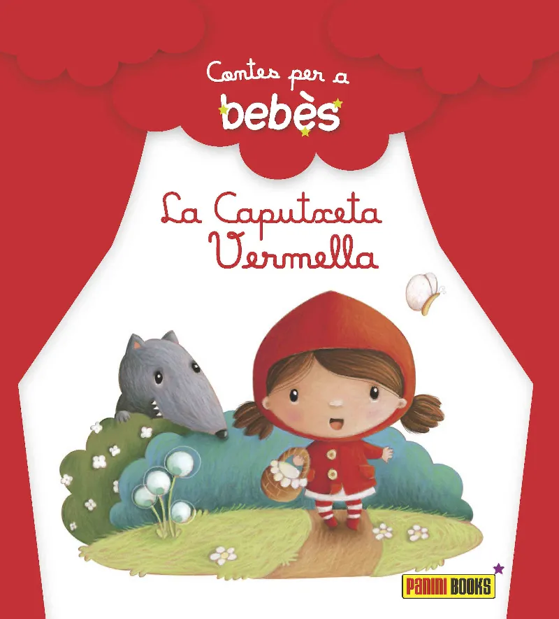 CAPUTXETA VERMELLA,LA -CONTES PER A BEBES-