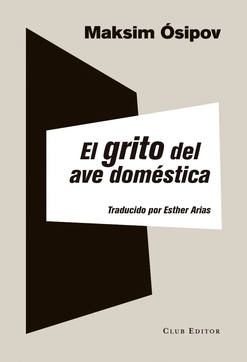 GRITO DEL AVE DOMESTICA,EL -TRADUCCION ESTHER ARIAS-