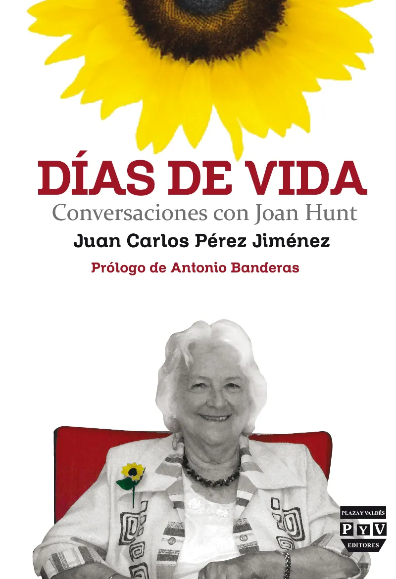 DIAS DE VIDA -CONVERSACIONES CON JOAN HUNT-
