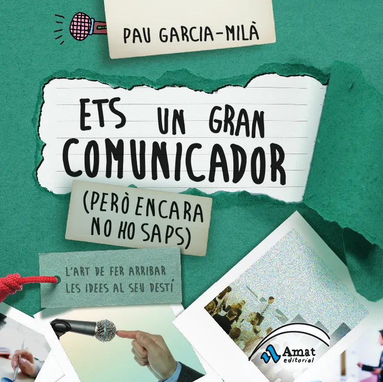 Ets un gran comunicador