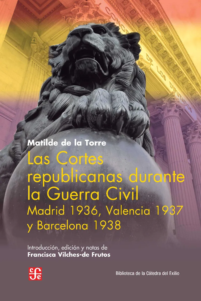CORTES REPUBLICANAS DURANTE LA GUERRA CIVIL