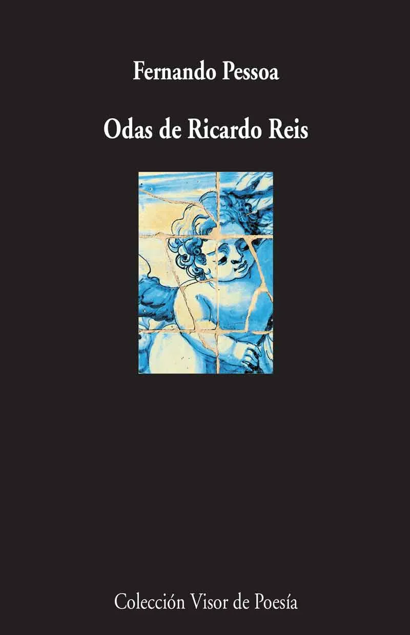 ODAS A RICARDO REIS -TRADUCCION DE MANUEL MOYA-