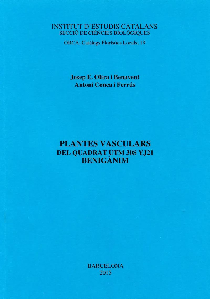 Plantes vasculars del quadrat UTM 30S YJ21, Benigànim