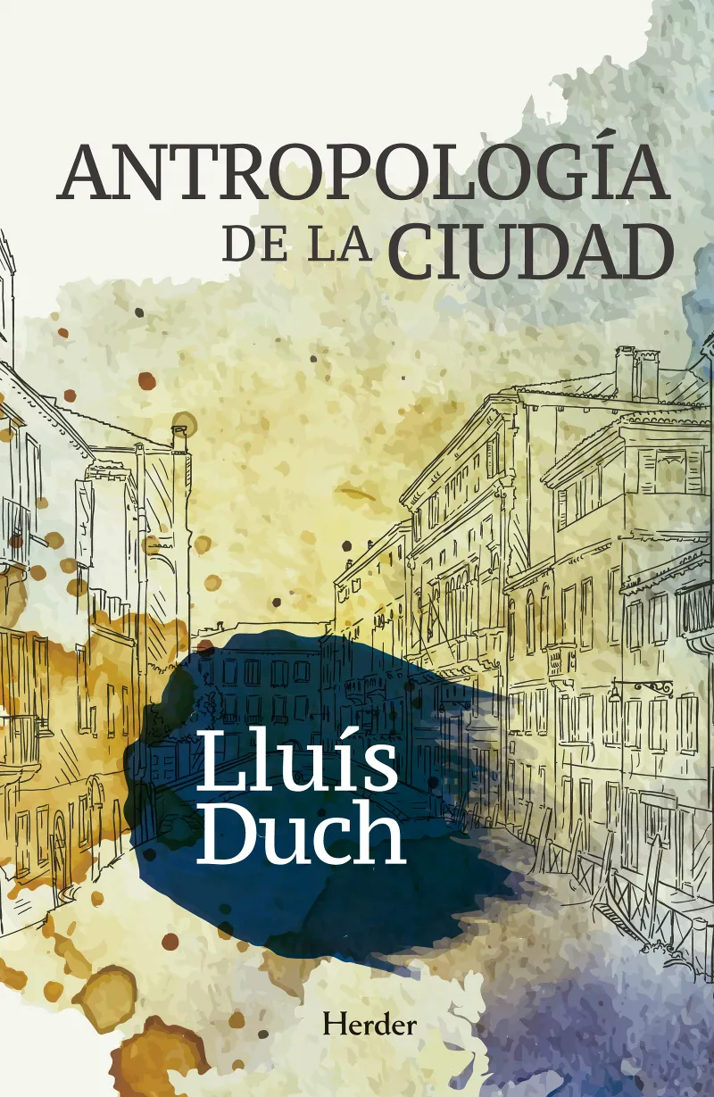ANTROPOLOGIA DE LA CIUDAD