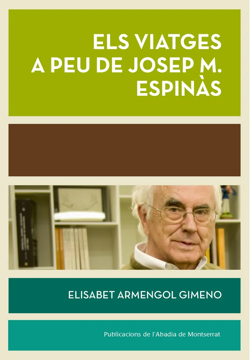 VIATGES A PEU DE JOSEP M. ESPINAS, ELS