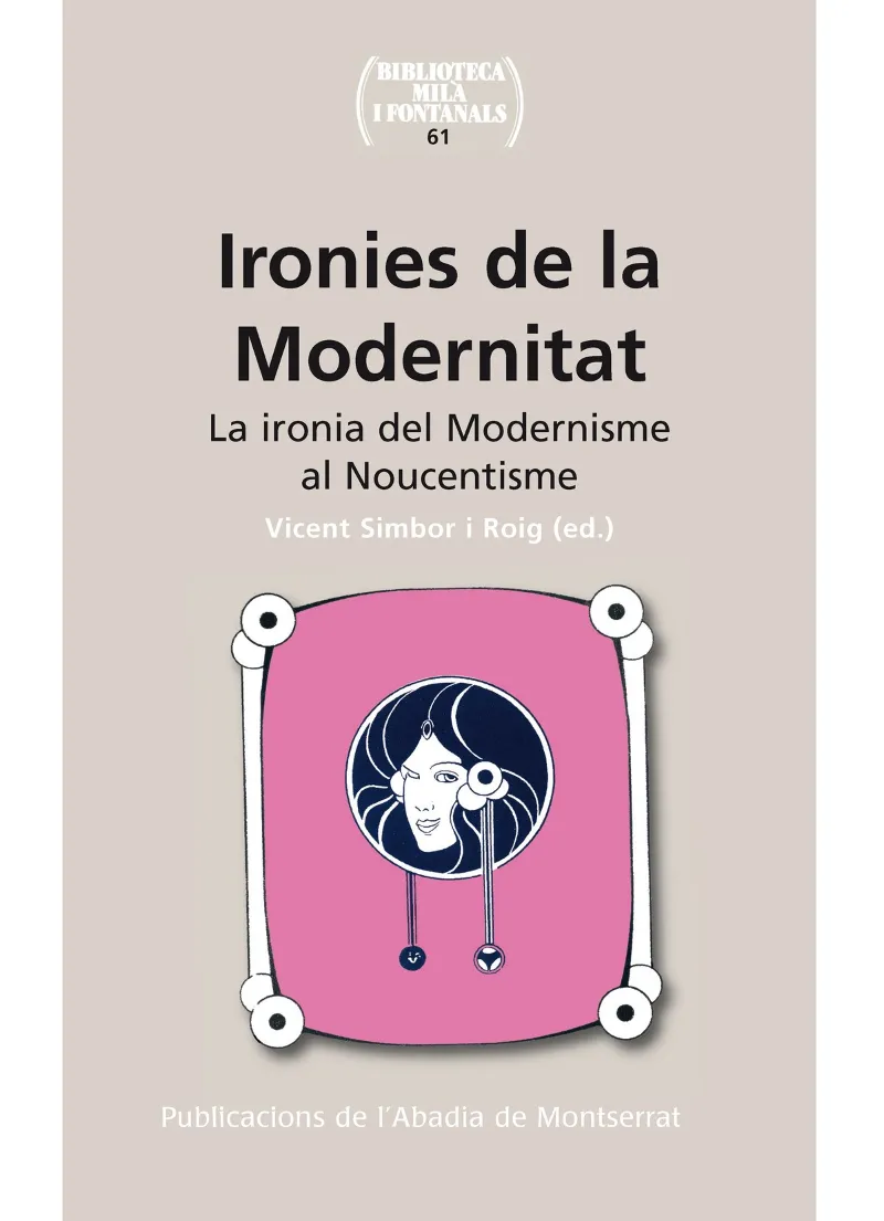 IRONIES DE LA MODERNITAT