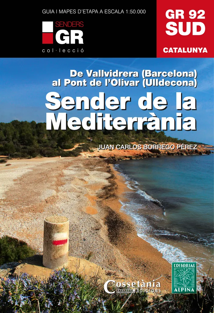 GR 92 SUD SENDER DE LA MEDITERRANIA