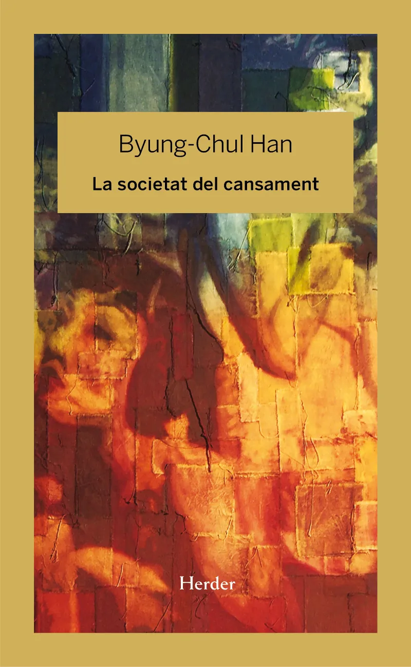 La societat del cansament