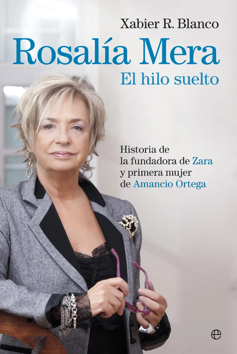 Rosalía Mera. El hilo suelto
