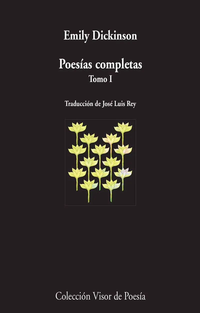 POESIAS COMPLETAS -DICKINSON, EMILY- TOMO I
