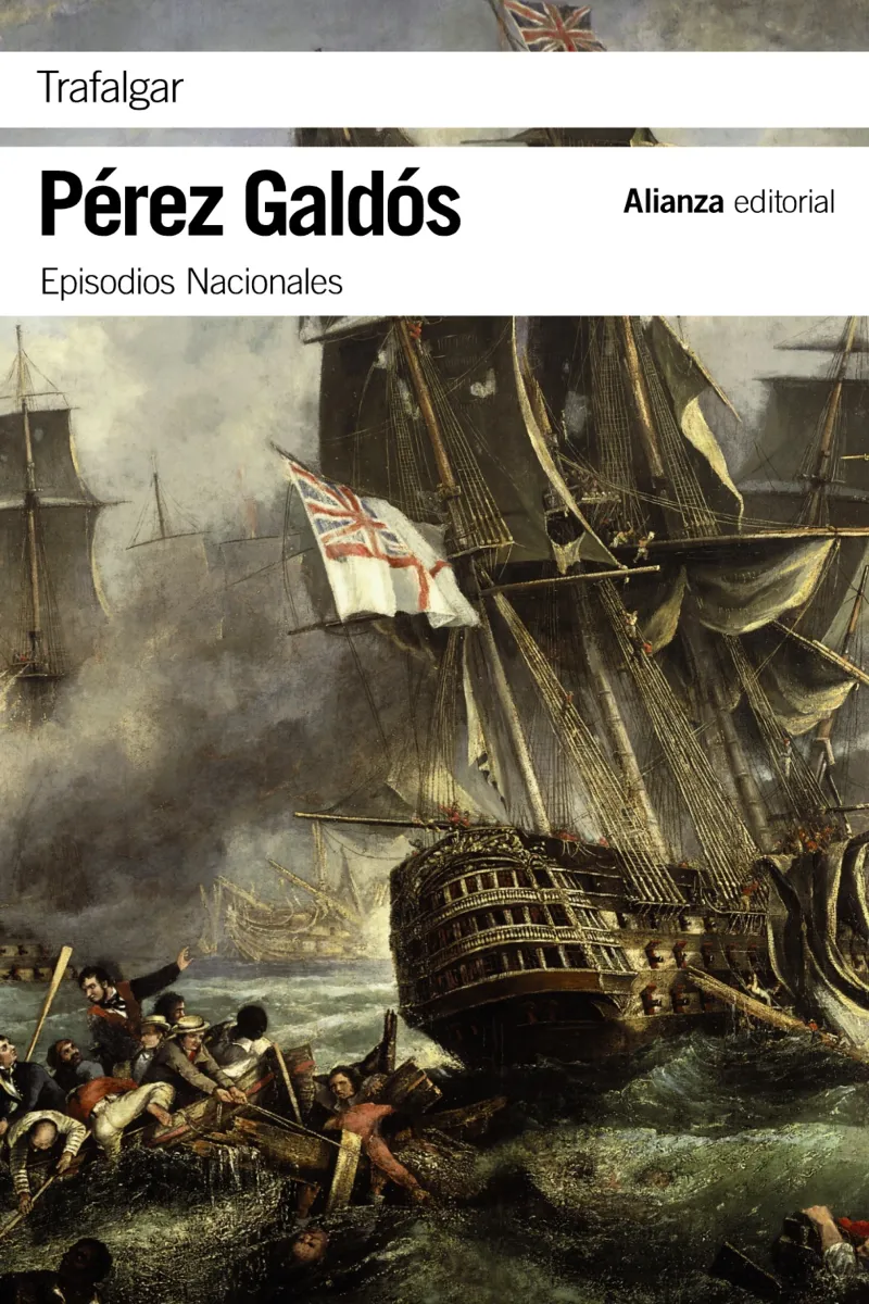 TRAFALGAR.EPISODIOS NACIONALES