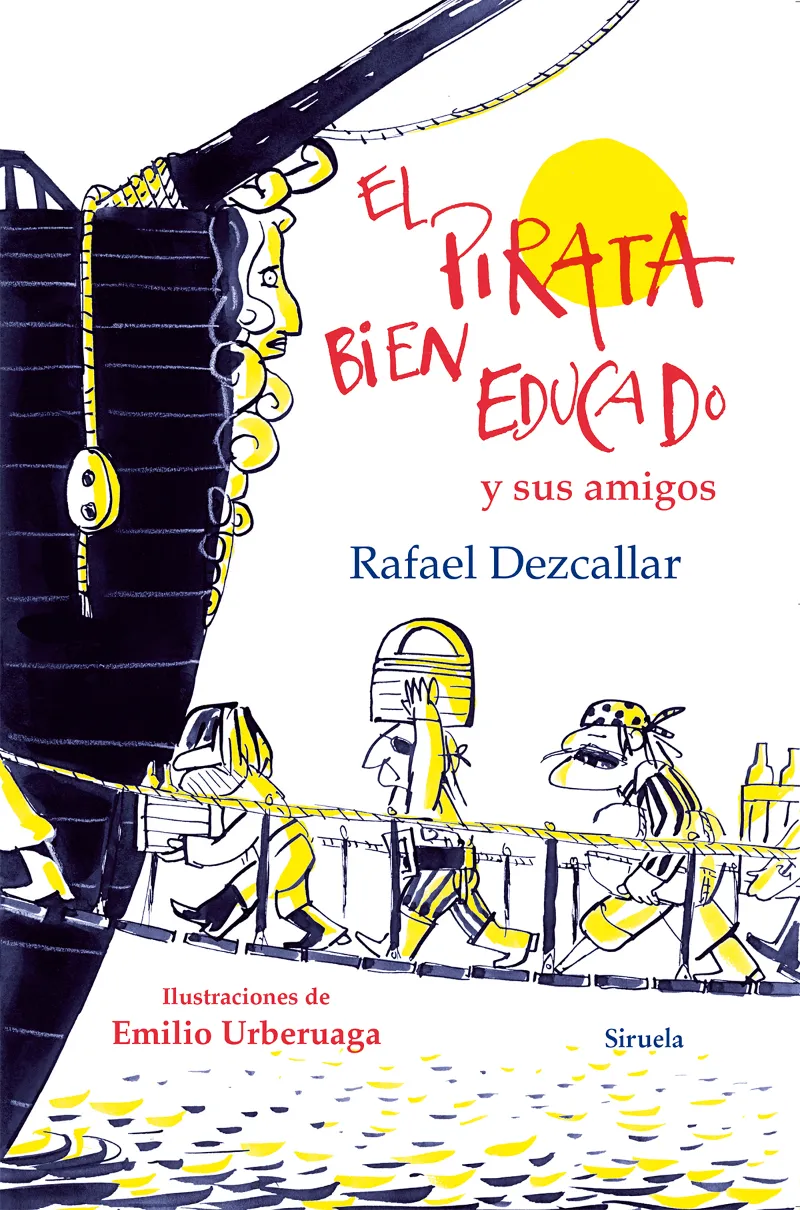 PIRATA BIEN EDUCADO Y SUS AMIGOS,EL
