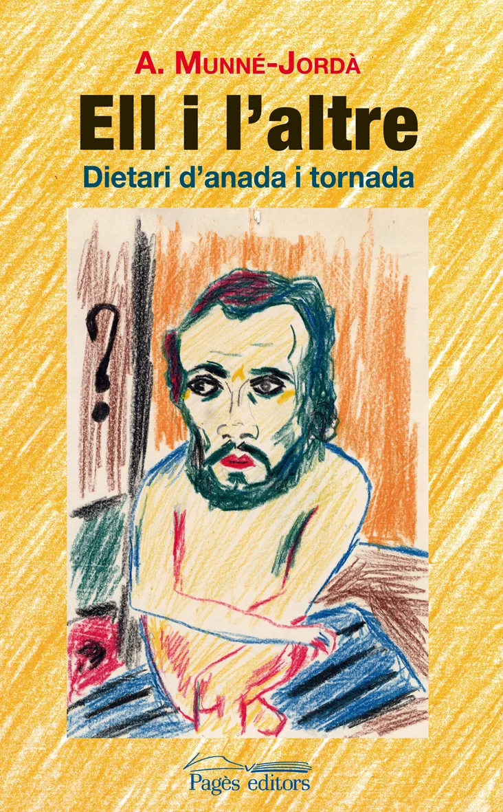 ELL I L'ALTRE -DIETARI D'ANADA I TORNADA-
