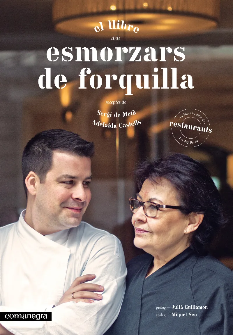 ESMORZARS DE FORQUILLA -RECEPTES DE SERGI DE MEIA I ADELAIDA CASTELLS-