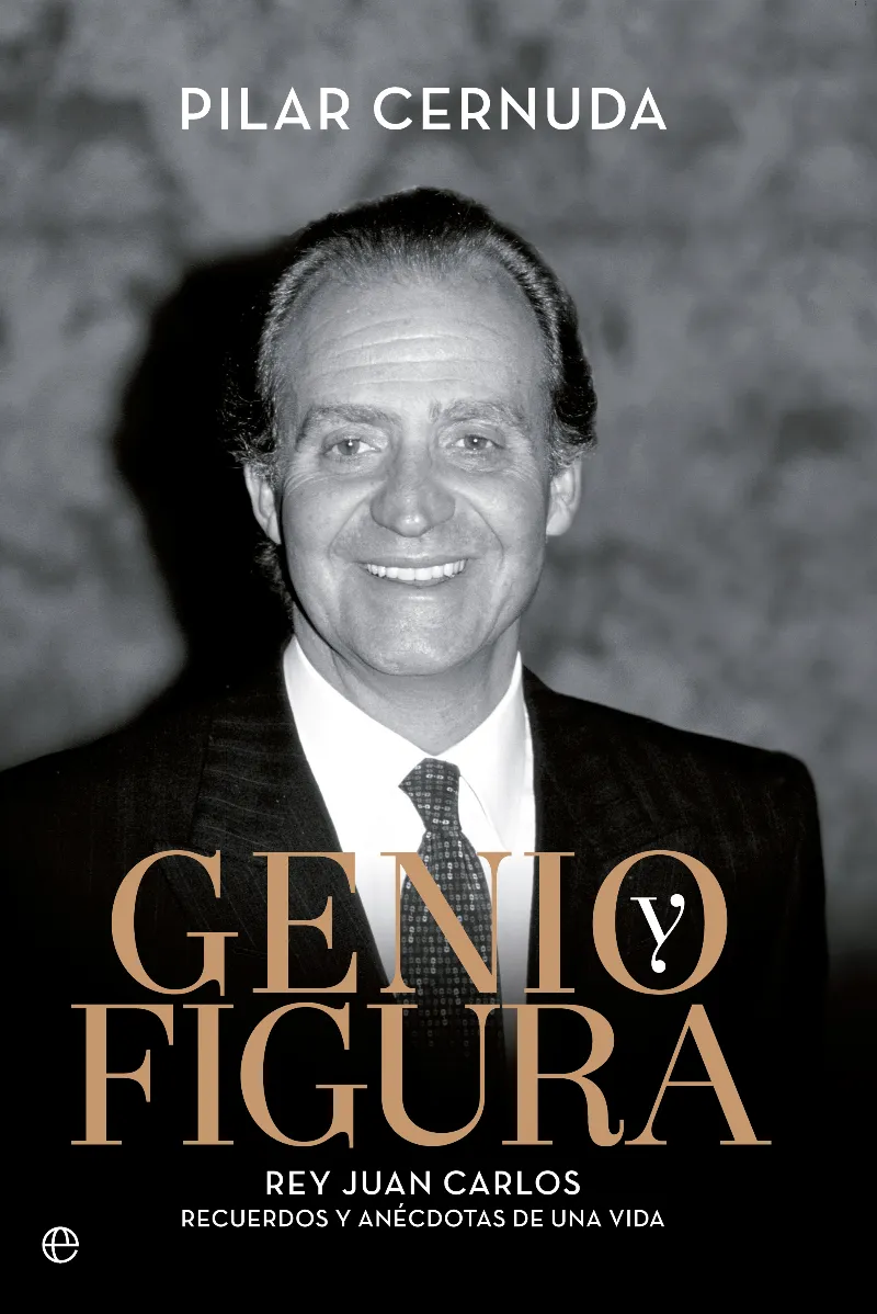 GENIO Y FIGURA -REY JUAN CARLOS-