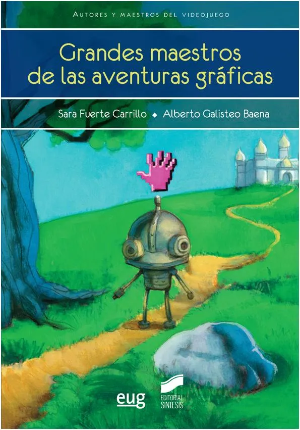 Grandes maestros de las aventuras gráficas