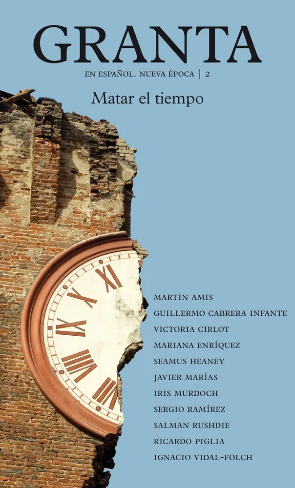 GRANTA 02 MATAR EL TIEMPO