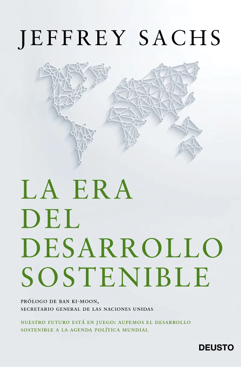 ERA DEL DESARROLLO SOSTENIBLE,LA