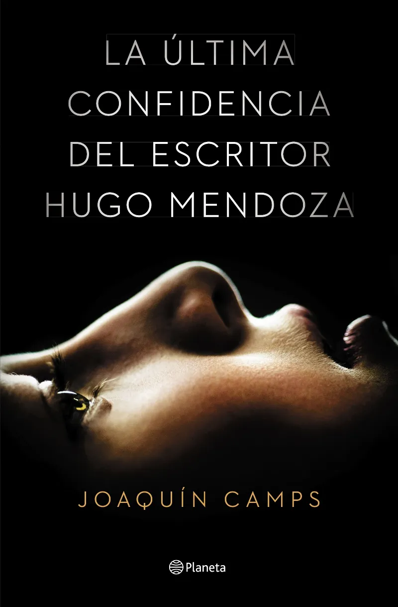 ULTIMA CONFIDENCIA DEL ESCRITOR HUGO MENDOZA,LA