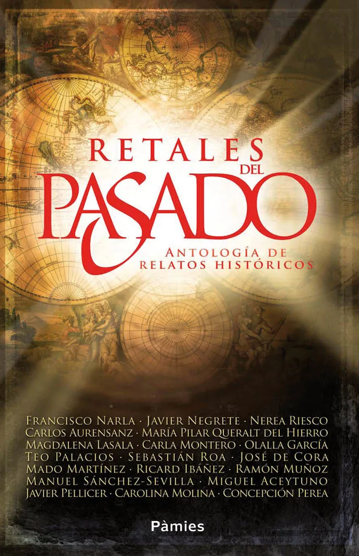 RETALES DEL PASADO -ANTOLOGIA DE RELATOS HISTORICOS-