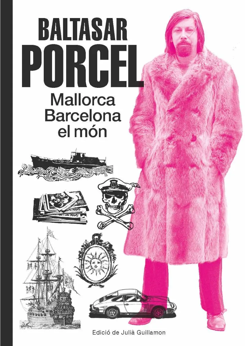 BALTASAR PORCEL MALLORCA BARCELONA EL MON