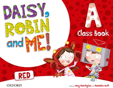 DAISY ROBIN & ME A RED CLASS BOOK PACK