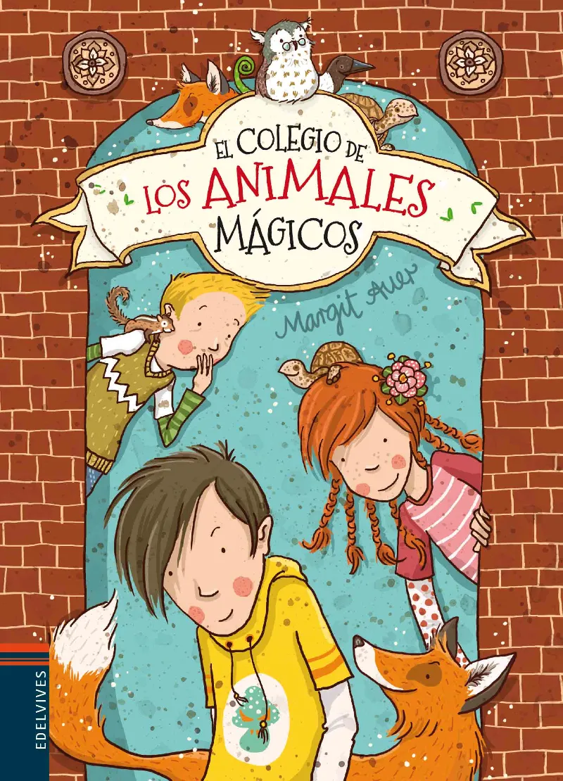 EL COLEGIO DE LOS ANIMALES MÁGICOS (AMISTAD, INGENIO, INDEPENDENCIA, COMPROMISO, VALOR Y JUSTICIA) -1