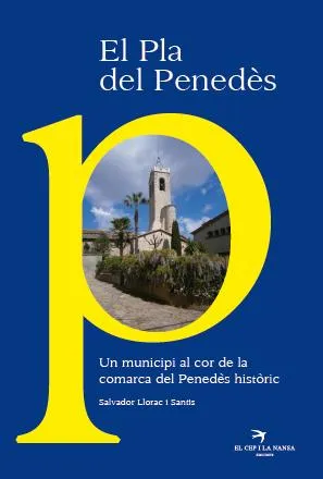 PLA DEL PENEDES,EL