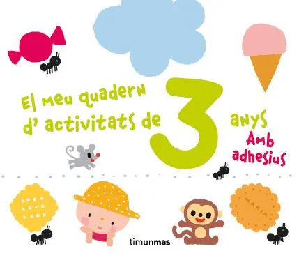 MEU QUADERN D'ACTIVITATS DE 3 ANYS AMB ADHESIUS, EL
