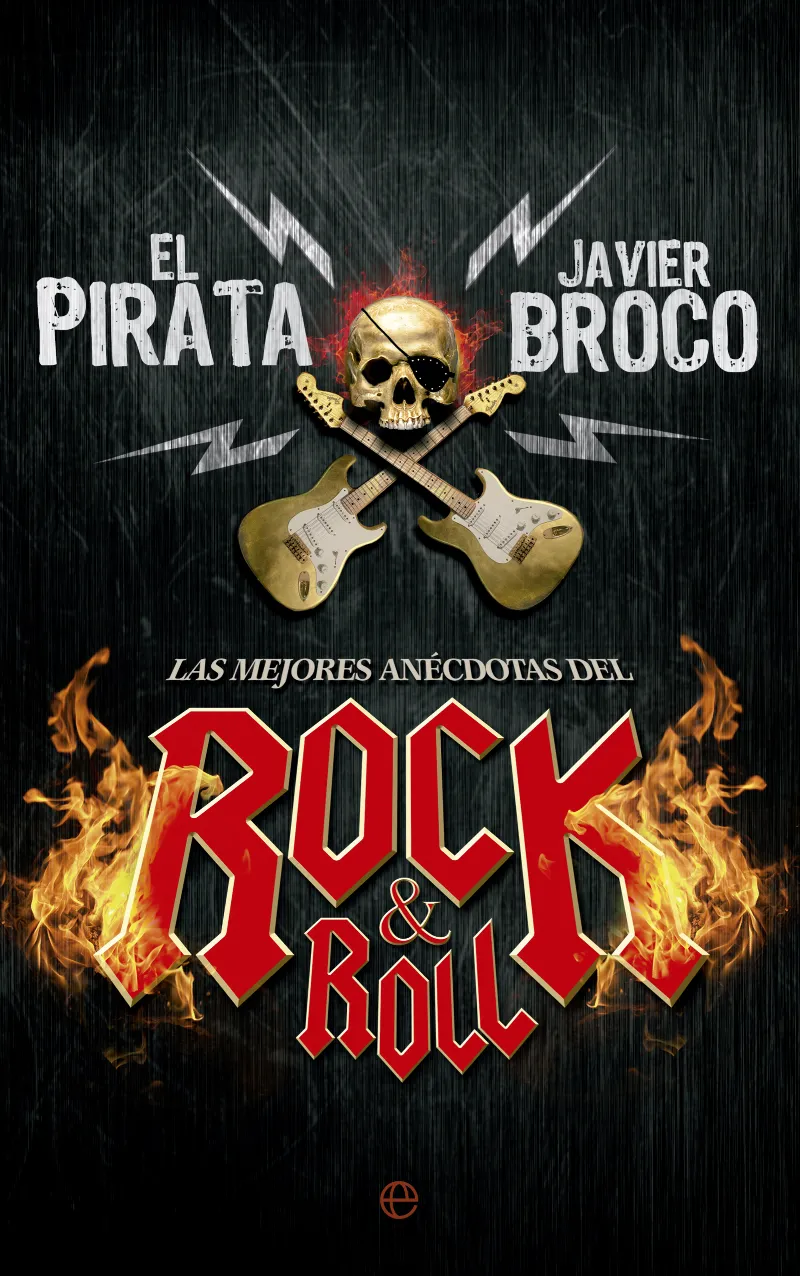 LAS MEJORES ANÉCDOTAS DEL ROCKANDROLL