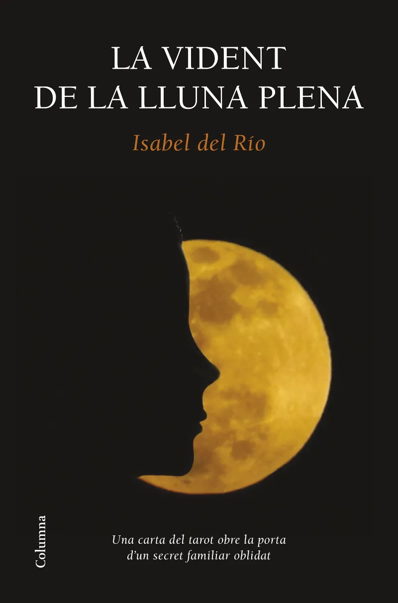 VIDENT DE LA LLUNA PLENA, LA