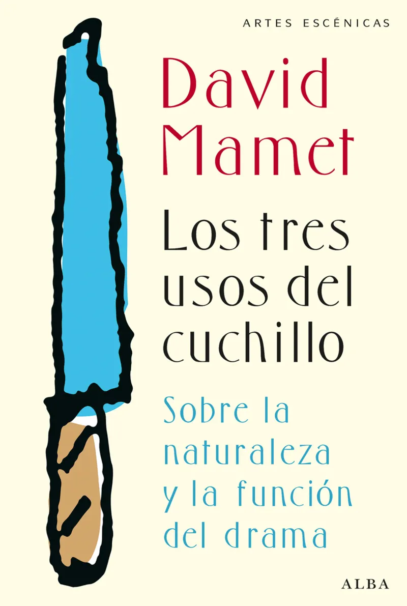 TRES USOS DEL CUCHILLO,LOS