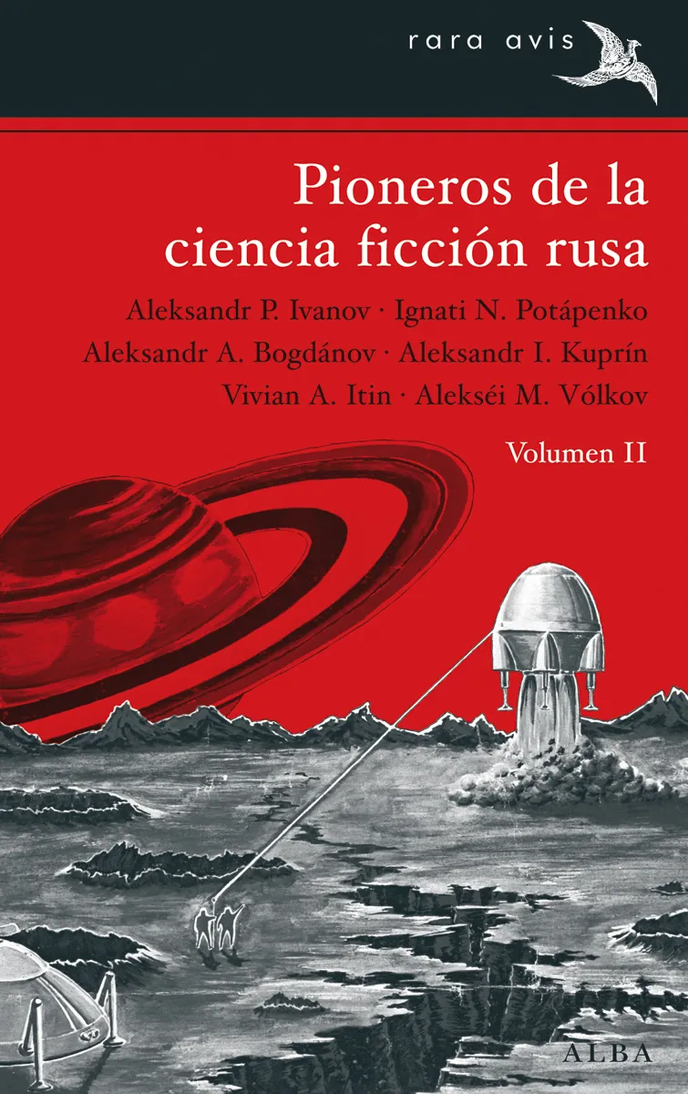 PIONEROS DE LA CIENCIA FICCION RUSA (VOLUMEN II)