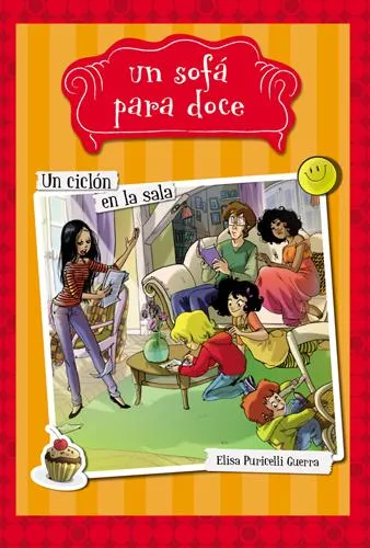 CICLON EN LA SALA, UN -UN SOFA PARA DOCE-