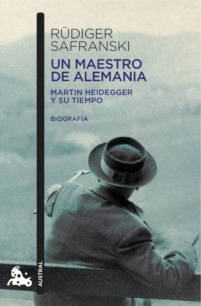 UN MAESTRO DE ALEMANIA.MARTIN HEIDEGGER Y SU TIEMPO