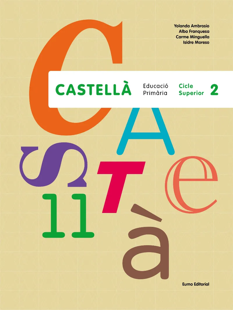 Castellà. Cicle Superior 2. Edició 2015